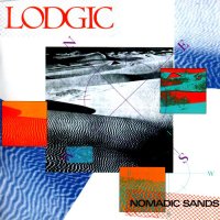 Lodgic - Nomadic Sands (Reissued 2011) (1985)