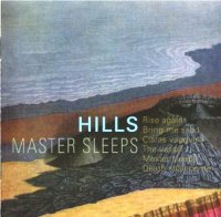 Hills - Master Sleeps (2011)  Lossless