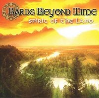Bards Beyond Time - Spirit Of The Land (2005)