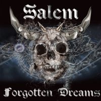 Salem - Forgotten Dreams (2013)