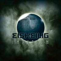 Eisheilig - Imperium (2009)