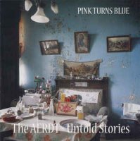 Pink Turns Blue - The AERDT - Untold Stories (2016)