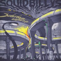 Squidbillys - Suburban Breakout (2016)