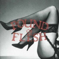 Pound of Flesh - Pound of Flesh (1988)