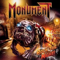 Monument - Rock The Night (2012)