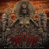 The Malice - Malevolent Creature of Kings (2016)