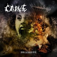 Carve - Revel In Human Filth (2004)