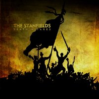 The Stanfields - Death & Taxes (2012)