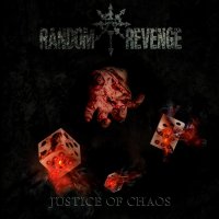 Random Revenge - Justice Of Chaos (2014)