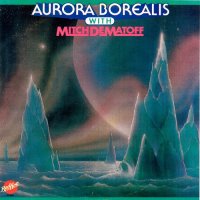 Aurora Borealis - Aurora Borealis (with Mitch Dematoff) (1982)