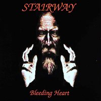 Stairway - Bleeding Heart (1999)