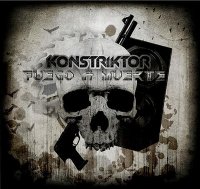 Konstriktor - Fuego A Muerte (2012)