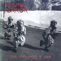 Rising Terror - Our Childhood\'s War (2001)