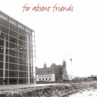 For Absent Friends - FAF Out Of HAL (1995)