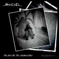 Sercati - The Rise Of The Nightstalker (2014)