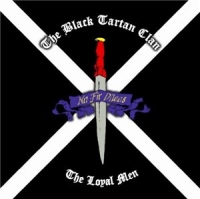 The Black Tartan Clan - The Loyal Men (2010)