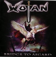 Wotan - Bridge To Asgard (2011)