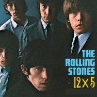 The Rolling Stones - 12 X 5 (1965)  Lossless