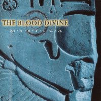 The Blood Divine - Mystica (1997)  Lossless