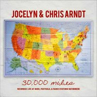 Jocelyn & Chris Arndt - 30,000 Miles (2017)
