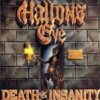 Hallows Eve - Death & Insanity (1986)