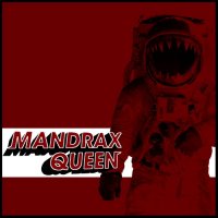 Mandrax Queen - Mandrax Queen (2013)