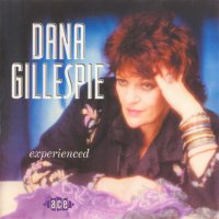Dana Gillespie - Experienced (2000)  Lossless