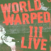 VA - World Warped III Live (2000)