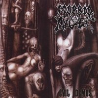 Morbid Angel - Evil Demos (Compilation) (2007)