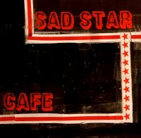 Sad Star Cafe - Sad Star Cafe (2015)