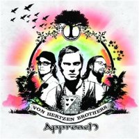 Von Hertzen Brothers - Approach (2006)