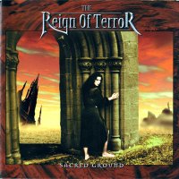 The Reign Of Terror - Sacred Ground (2001)