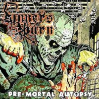 Sinners Burn - Pre-Mortal Autopsy (2008)