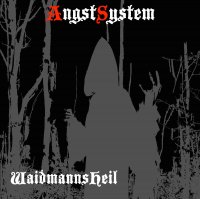 AngstSystem - WaidmannsHeil (2015)