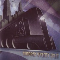 Hundred Seventy Split - HSS (2014)  Lossless