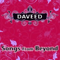 Daveed - Songs from Beyond (2008)