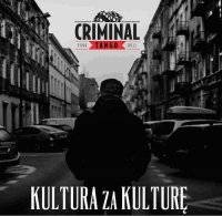 Criminal Tango - Kultura za Kulturę (2015)