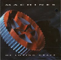 Machines of Loving Grace - Machines of Loving Grace (1991)