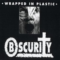 Obscurity - Wrapped in Plastic (1992)