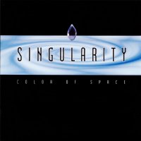 Singularity - Color Of Space (1999)