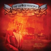 The Lucifer Principle - Welcome To Bloodshed (2009)