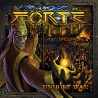 Forte - Unholy War (2012)