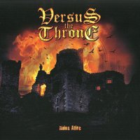 Versus The Throne - Ruins Afire (2009)