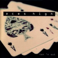 Aces High - Ten \'n Out (1994)