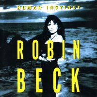 Robin Beck - Human Instinct (1992)