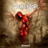 Dementor - Damned (2011)