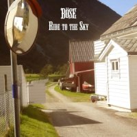 Böse - Ride To The Sky (2016)  Lossless