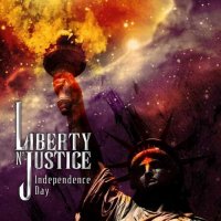 Liberty N\' Justice - Independence Day (2007)