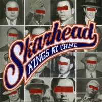 Skarhead - Kings At Crime (1999)