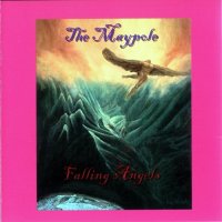 Maypole - Falling Angels (1973-1974) (2008)